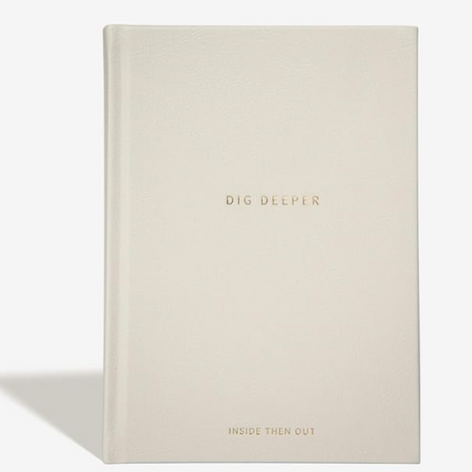 Dig Deeper Journal - Guided Daily Journal